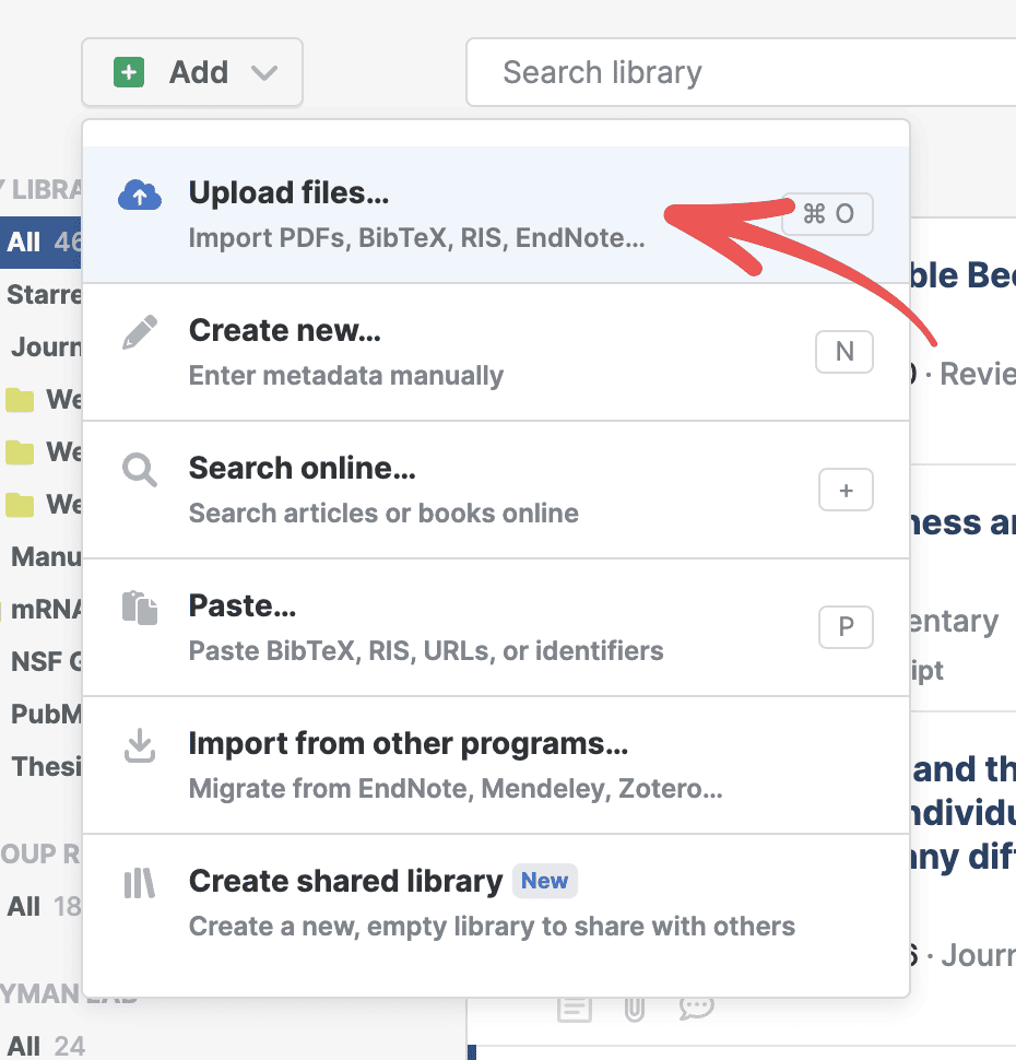 The Add menu open with a red arrow pointing to “Upload files… — Import PDFs, BibTeX, RIS, EndNote…”, above Create new, Search online, Paste, Import from other programs and Create shared library.
